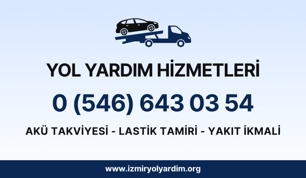 Urla Yol Yardım 724 Hizmet Garantisi